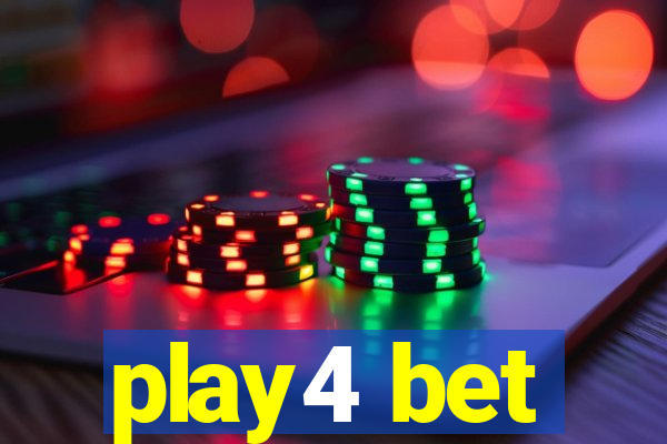 play4 bet